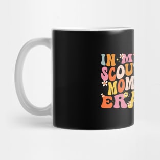 In My Scout Mom Era Funny Scout Mom Mother's Day Groovy Mug